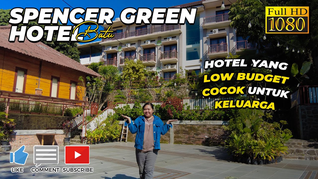 SOLUSI HOTEL LOW BUDGET DI WEEKEND ATAU LIBURAN❗❗ SPENCER GREEN HOTEL BATU