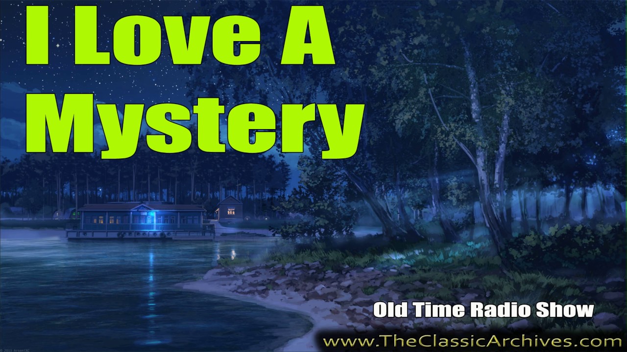 I Love a Mystery, Old Time Radio Show, 491209, Bury Your Dead, Arizona   Pt 15
