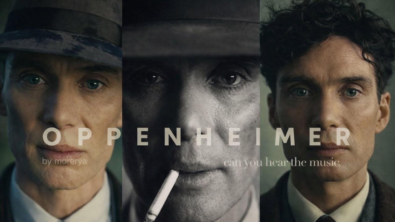 Oppenheimer Edit | Can You Hear The Music
