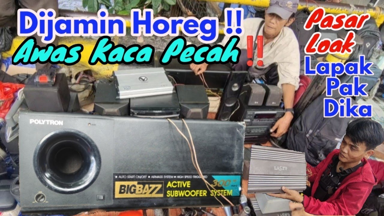 ELEKTRONIK BEKAS LAPAK PAK DIKA ‼️ PASAR LOAK JATINEGARA 