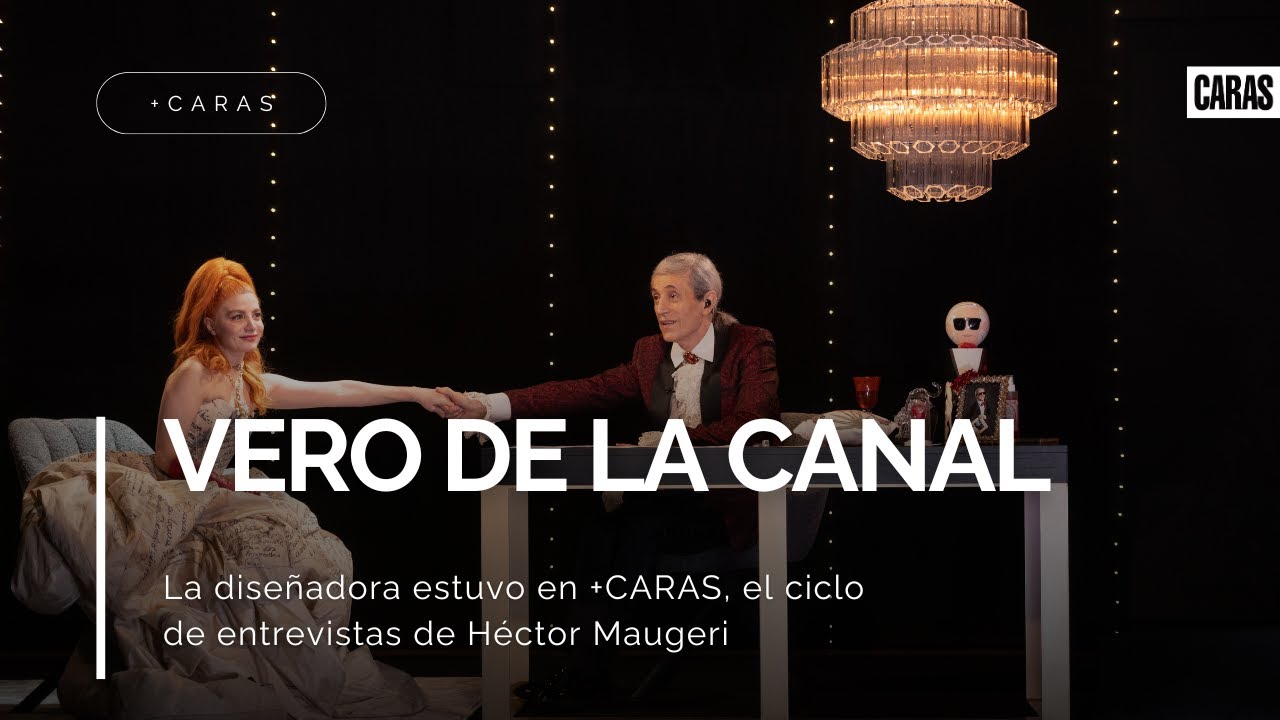 +CARAS, entrevista a Vero de la Canal