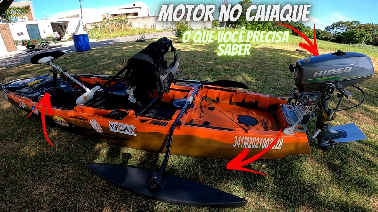 MOTOR NO CAIAQUE - O que você precisa saber para estar LEGALIZADO.