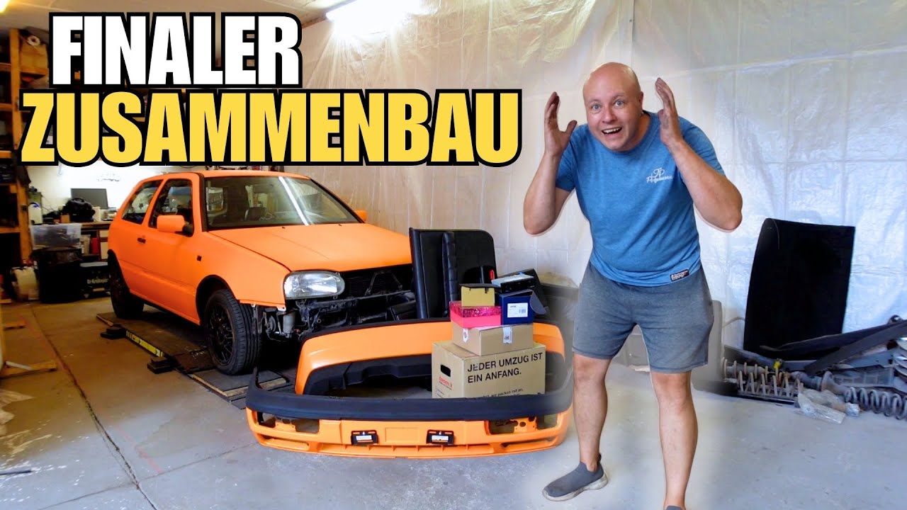 Der große Moment, Steffis Golf 3 wird nach Lackierung Final Zusammen gebaut & optimiert