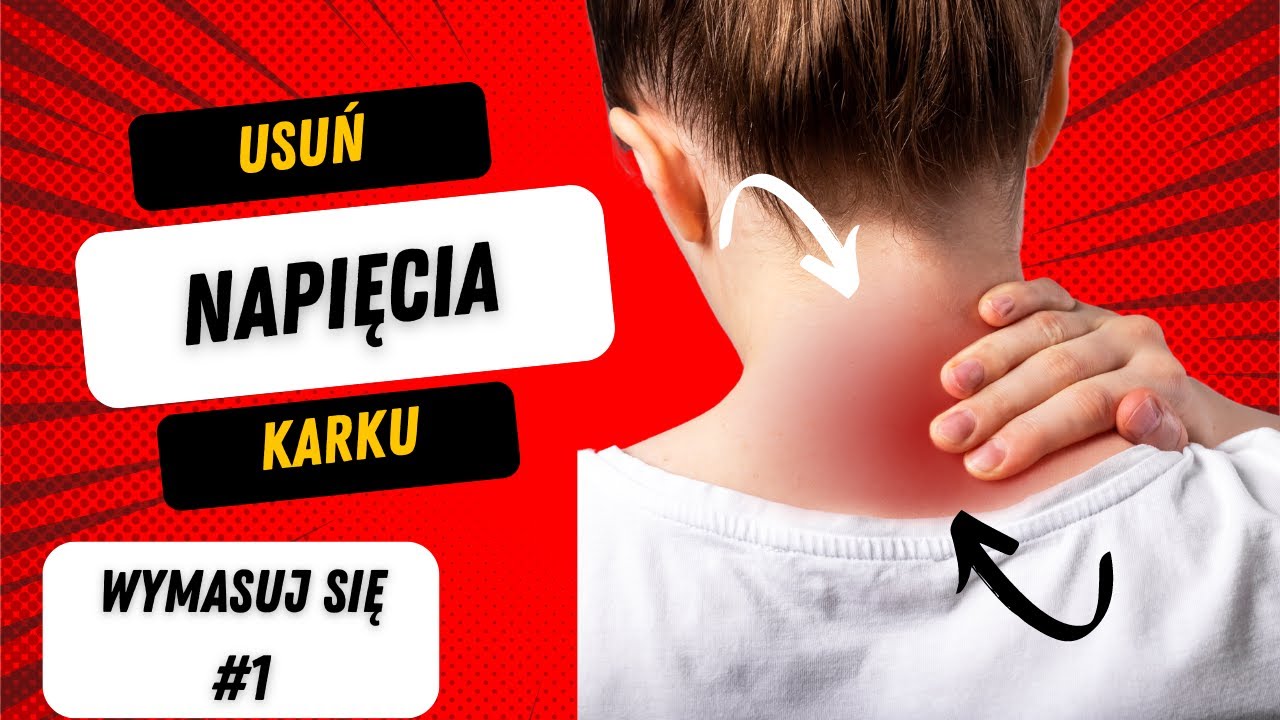 Rozluźnij BÓL w KARKU masażem. Wymasuj się #1