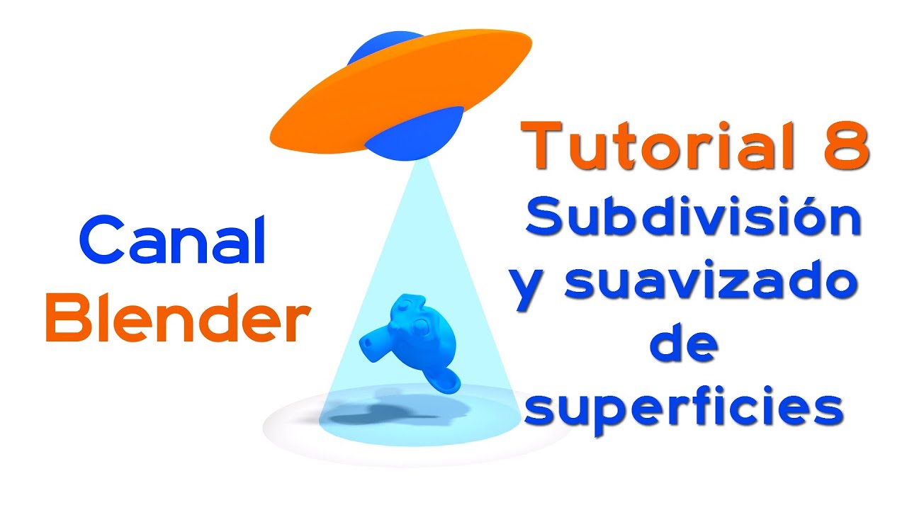 Curso Blender - 08 – Subdivisión y suavizado de superfícies