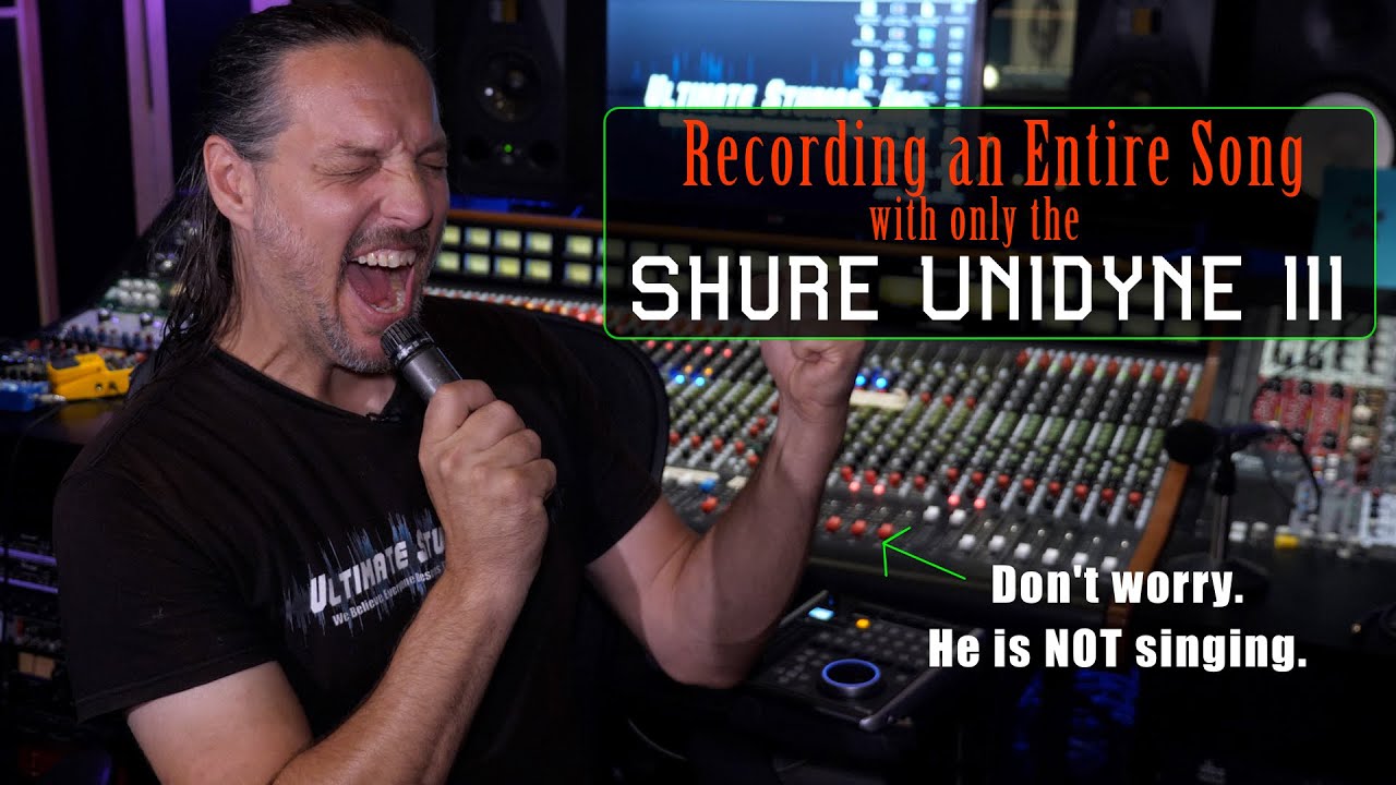 Recording a full song with 1 microphone - The Shure Unidyne III