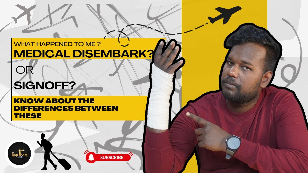 Medical Disembark vs Sign Off | Sick Leave Explained for Seafarers