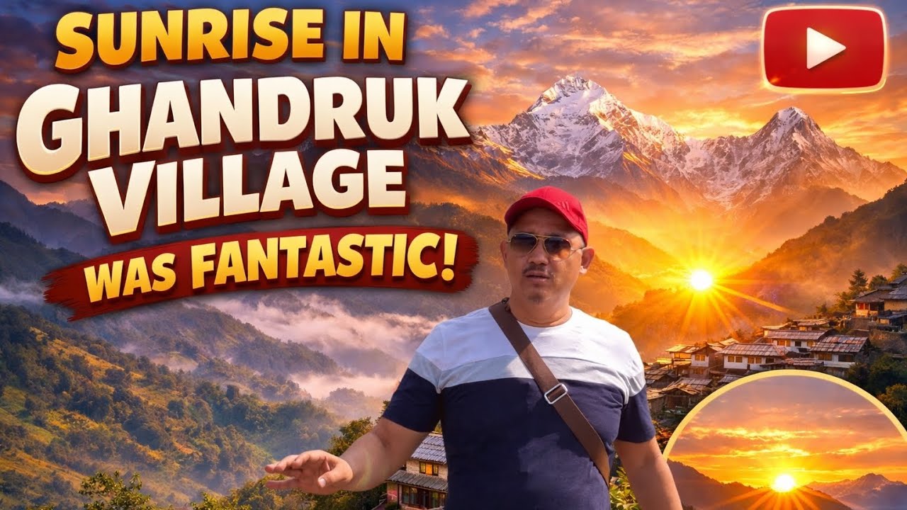 Waking Up to Heaven: The Most Fantastic Sunrise in Ghandruk, Nepal. 