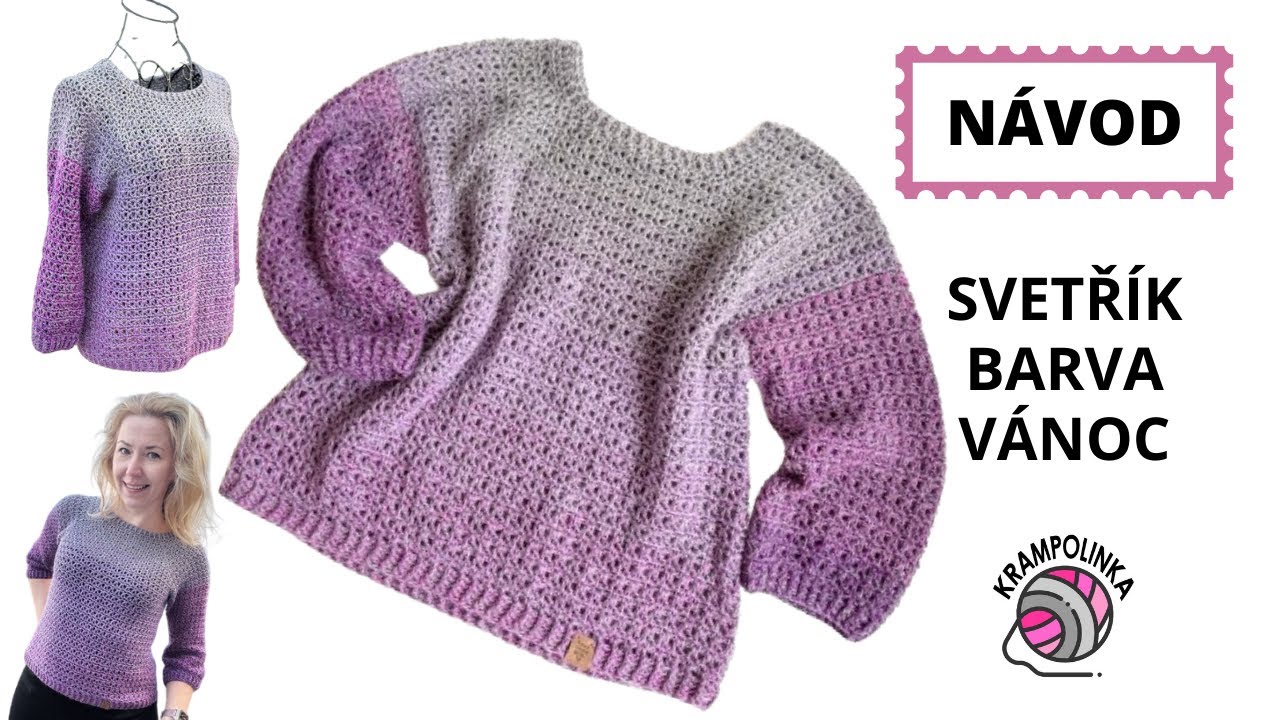 Háčkovaný svetr Barva Vánoc / JEDNODUCHÝ návod