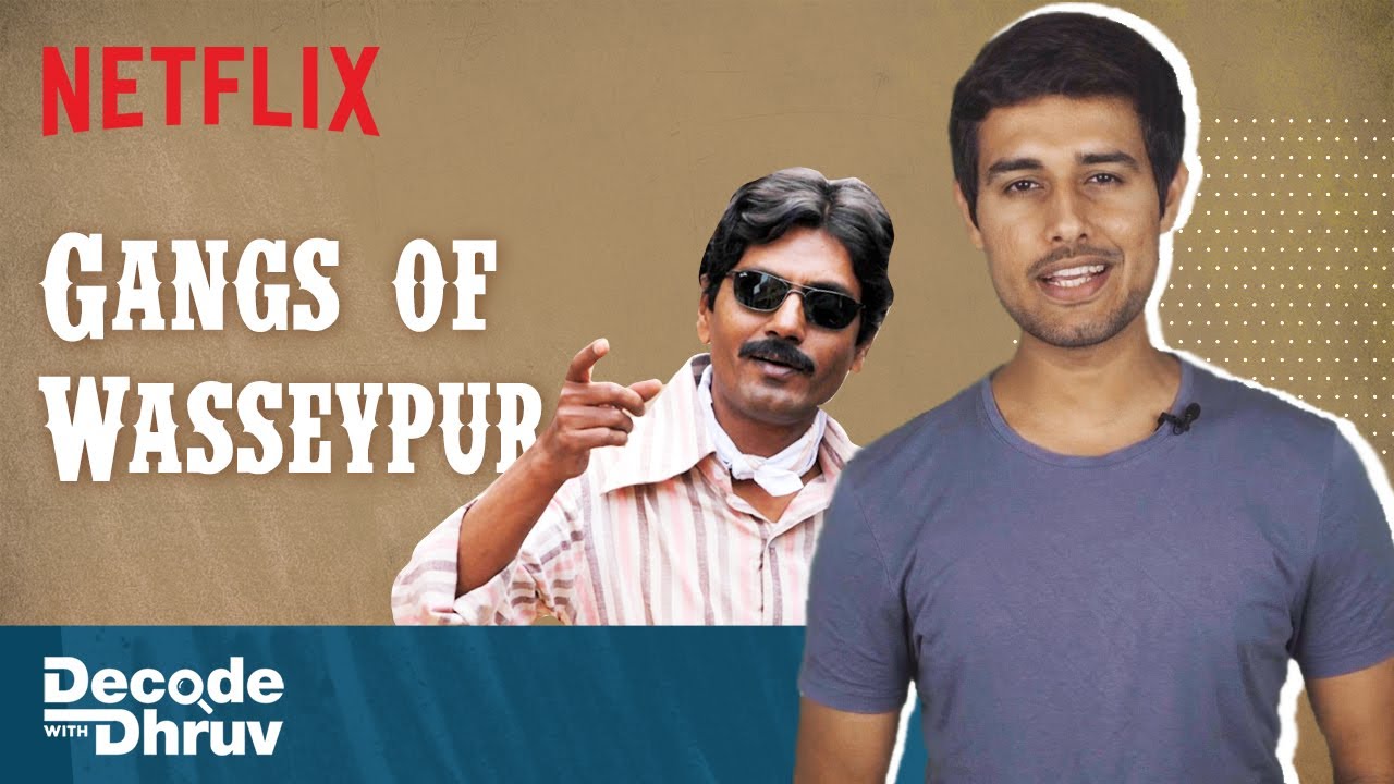 «Банды Вассейпура» — самый важный фильм Индии? | Разбираемся с @dhruvrathee | Netflix India