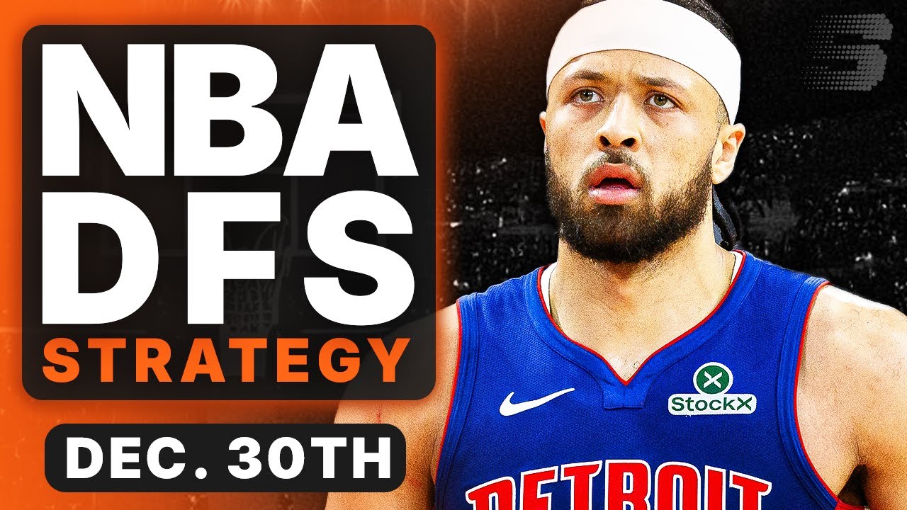 NBA DFS Strategy Tuesday 12/30/25 | DraftKings & FanDuel NBA Lineup Picks