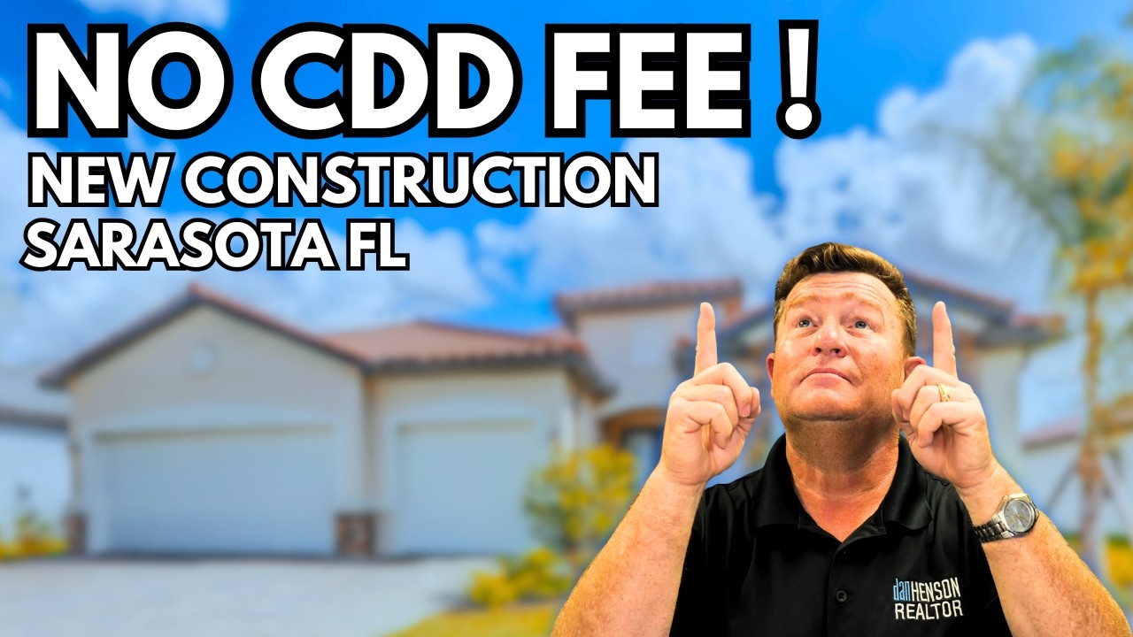 NO CDD Fees on New Construction in Sarasota Florida?