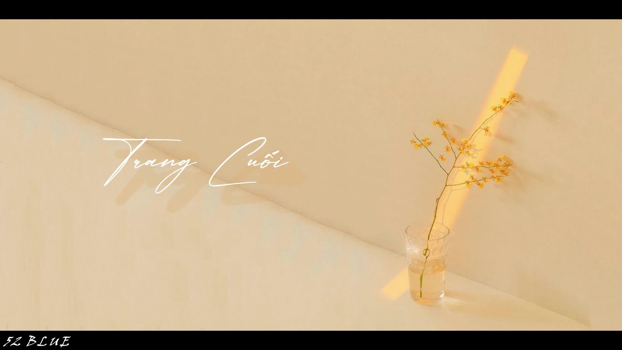 [Vietsub] Trang Cuối - ycccc | 最后一页 - ycccc