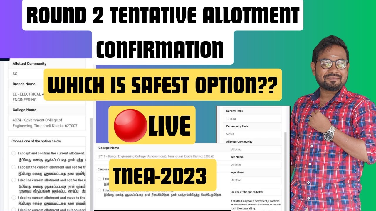 Live-Round 2 Tentative allotment confirmation-TNEA2023