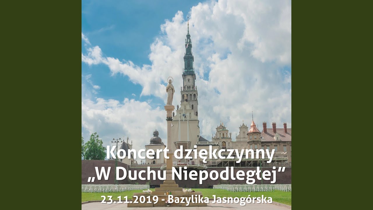 Chwała, moc i dziękczynienie