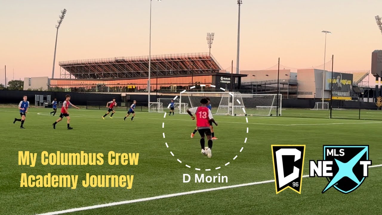 My Columbus Crew Academy Journey | MLS Next player Denzel Morin U14