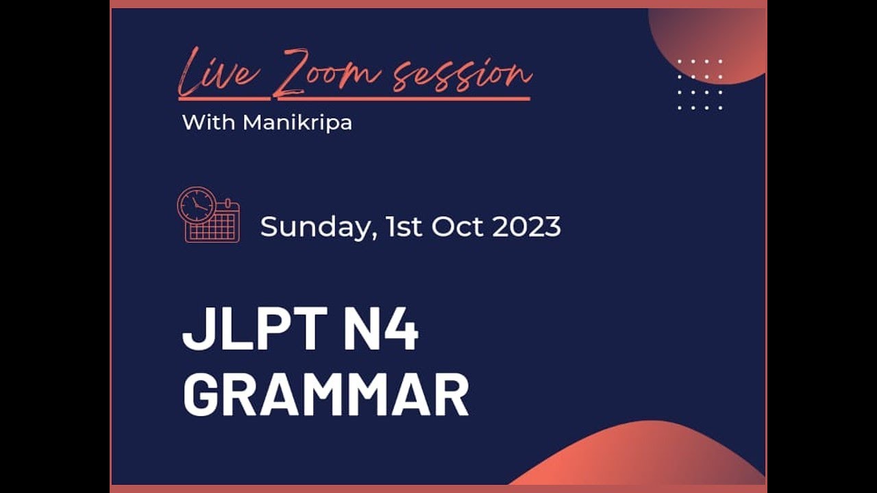 JLPT N4 Question Paper Solving (Grammar section) - Live Zoom Session