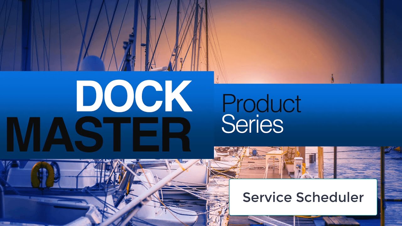 DockMaster Service Scheduler VIdeo