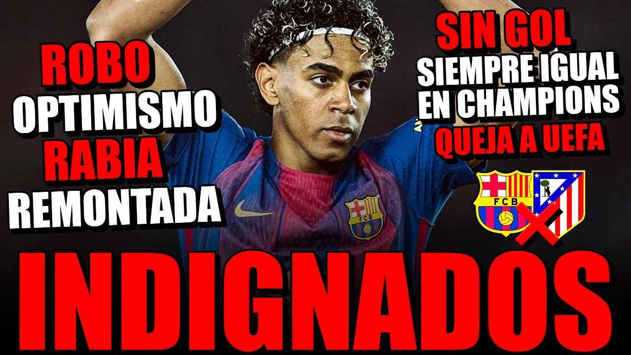 😡 *VENGANZA* EL BAR&Ccedil;A ESTALLA CON EL ROBO EN CHAMPIONS CONTRA EL ATLETI, QUEJA A UEFA, MATEU LAHOZ..