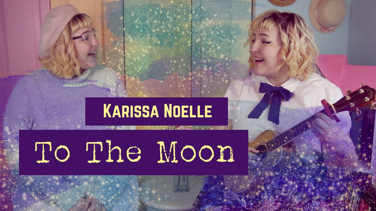 ☾ To The Moon ☾ ┇Original Song