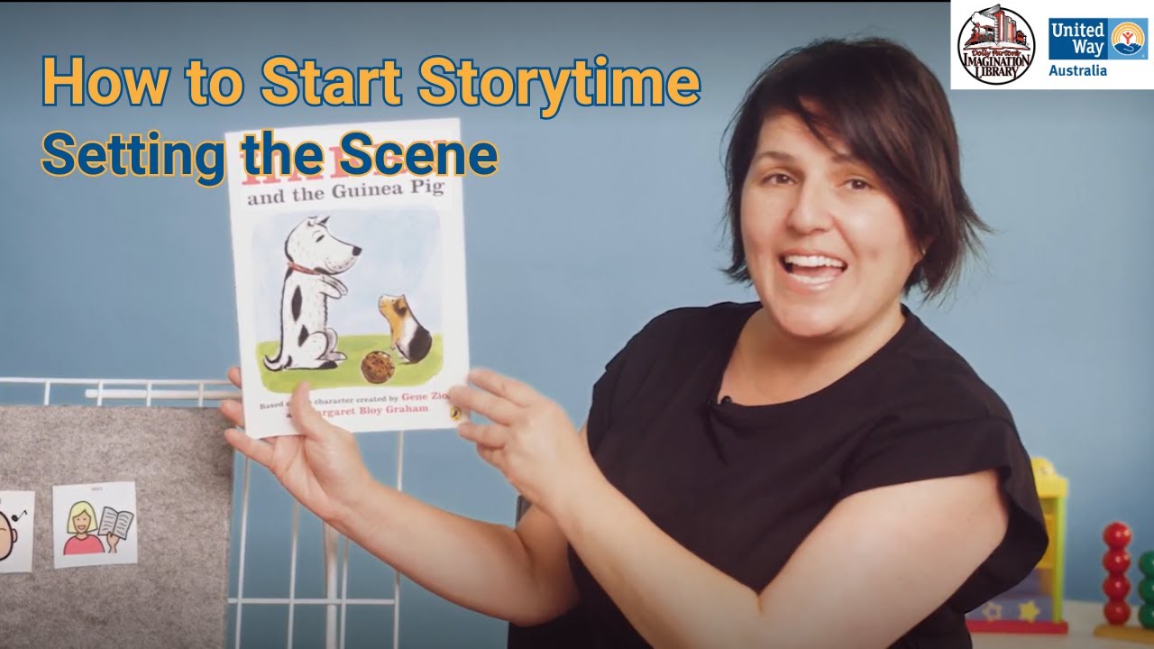 How to Start Storytime: Setting the Scene | United Way Australia