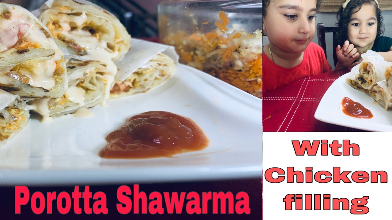 Porotta Shawarma with shawarma sauce recipe.