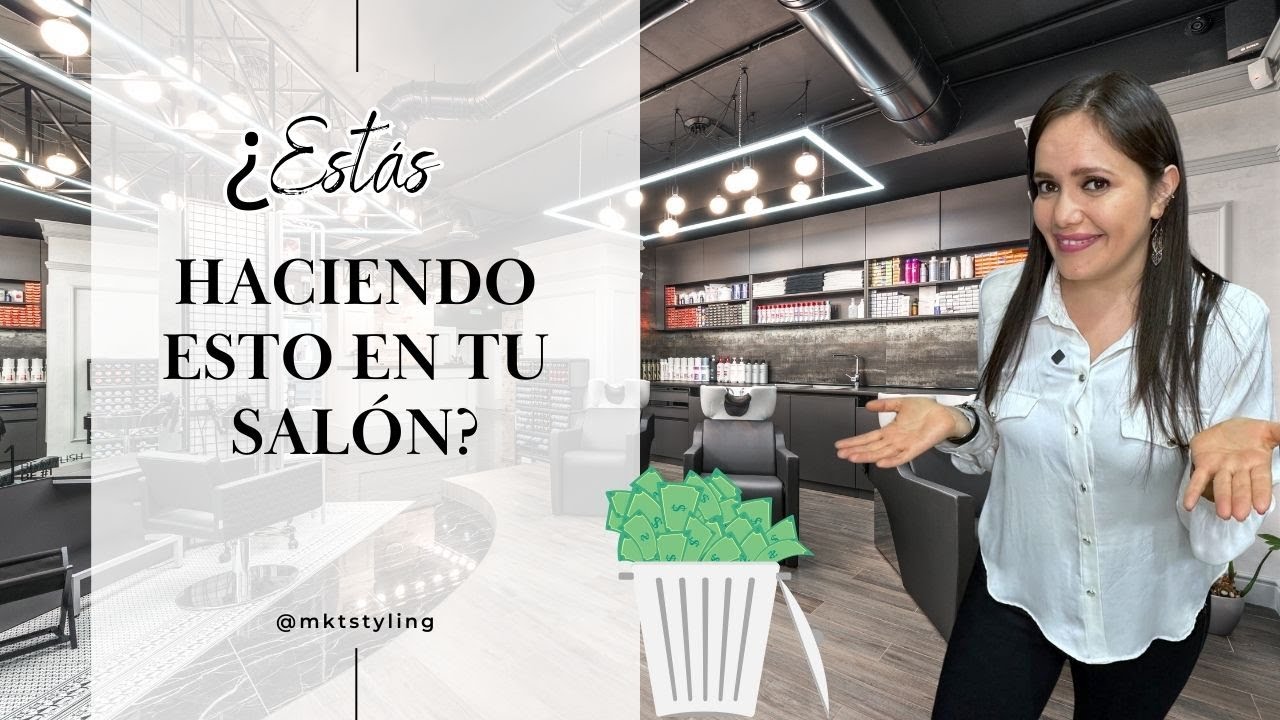 10 Errores que pueden dañar tu Salón