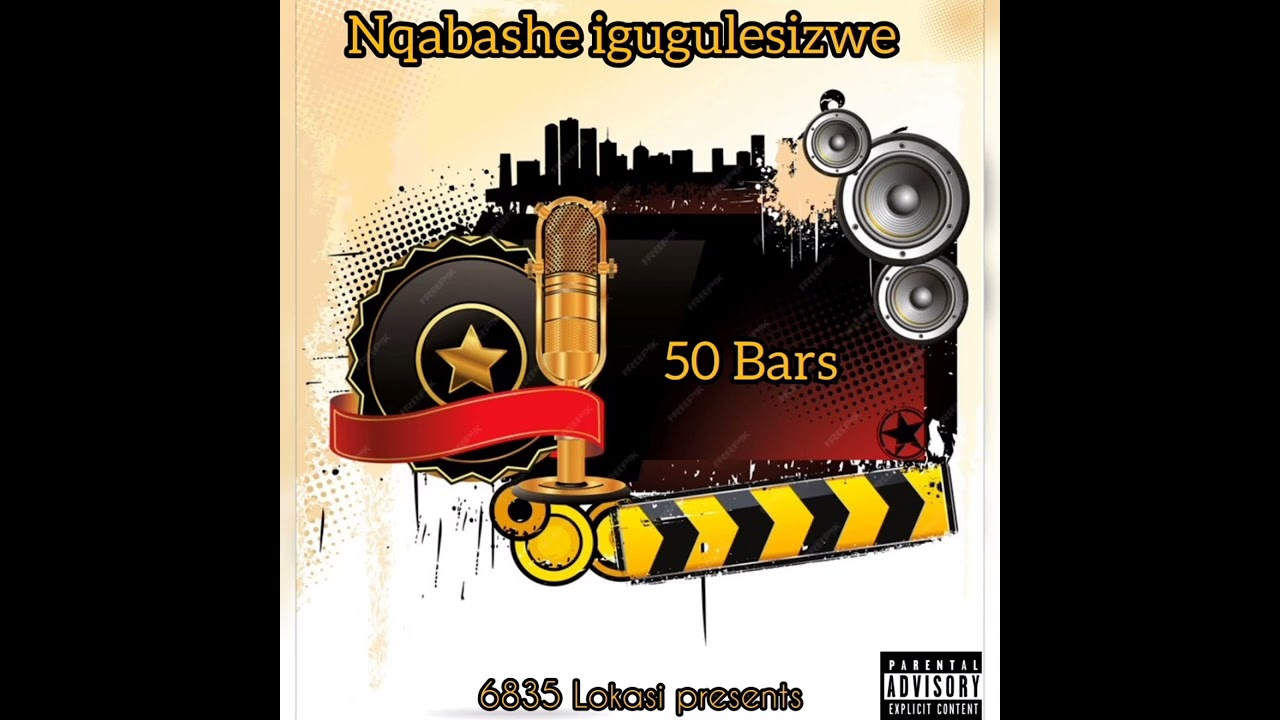 Nqabashe igugulesizwe-50bars(FREESTYLE)