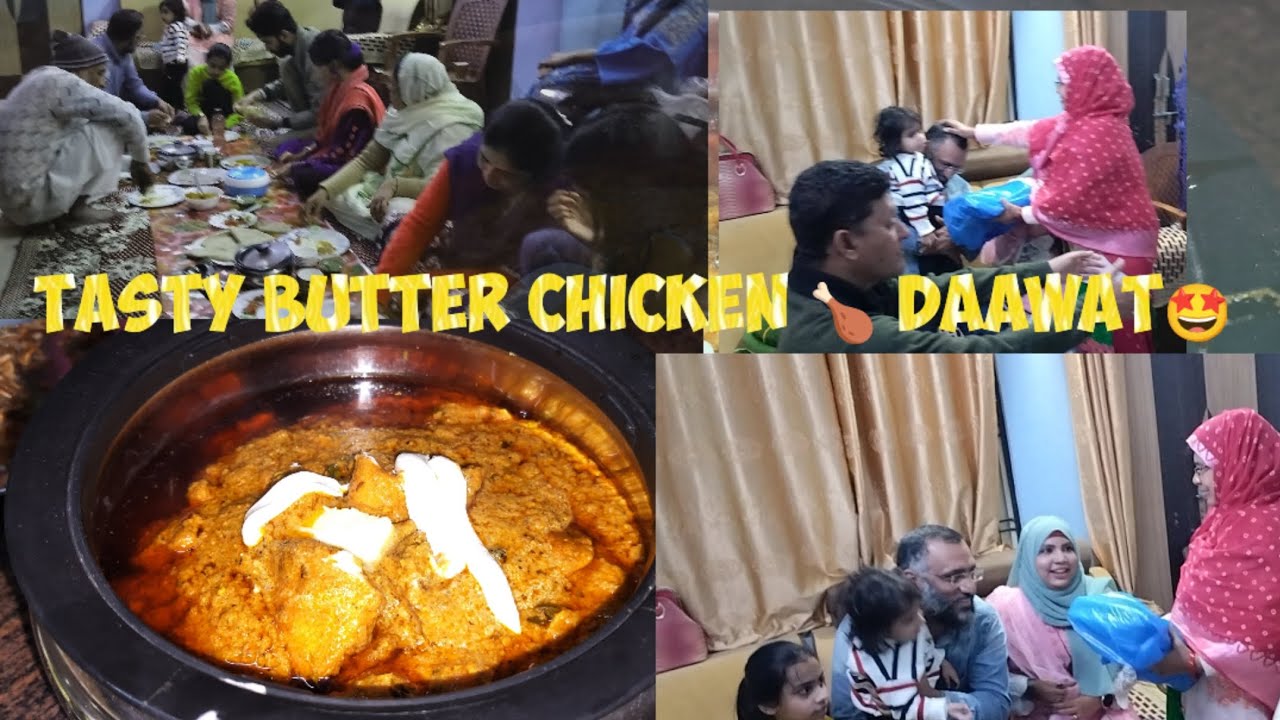 Butter Chicken Recipe🍗| Creamy Butter Chicken for Daawat😘🌸| Dawat Vlog