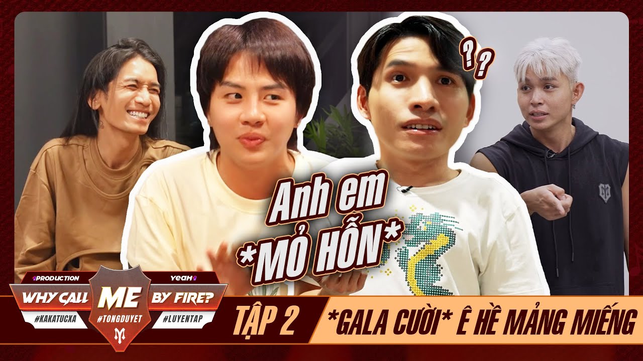 *GALA CƯỜI* Tập 2: Ê Hề MẢNG MIẾNG Từ Hội Anh Em 