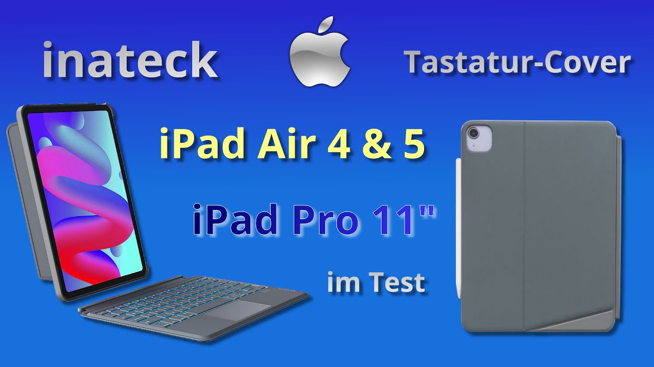 iPad Air & Pro (11 Zoll) Tastatur-Cover von Inateck im Test (KB04111)