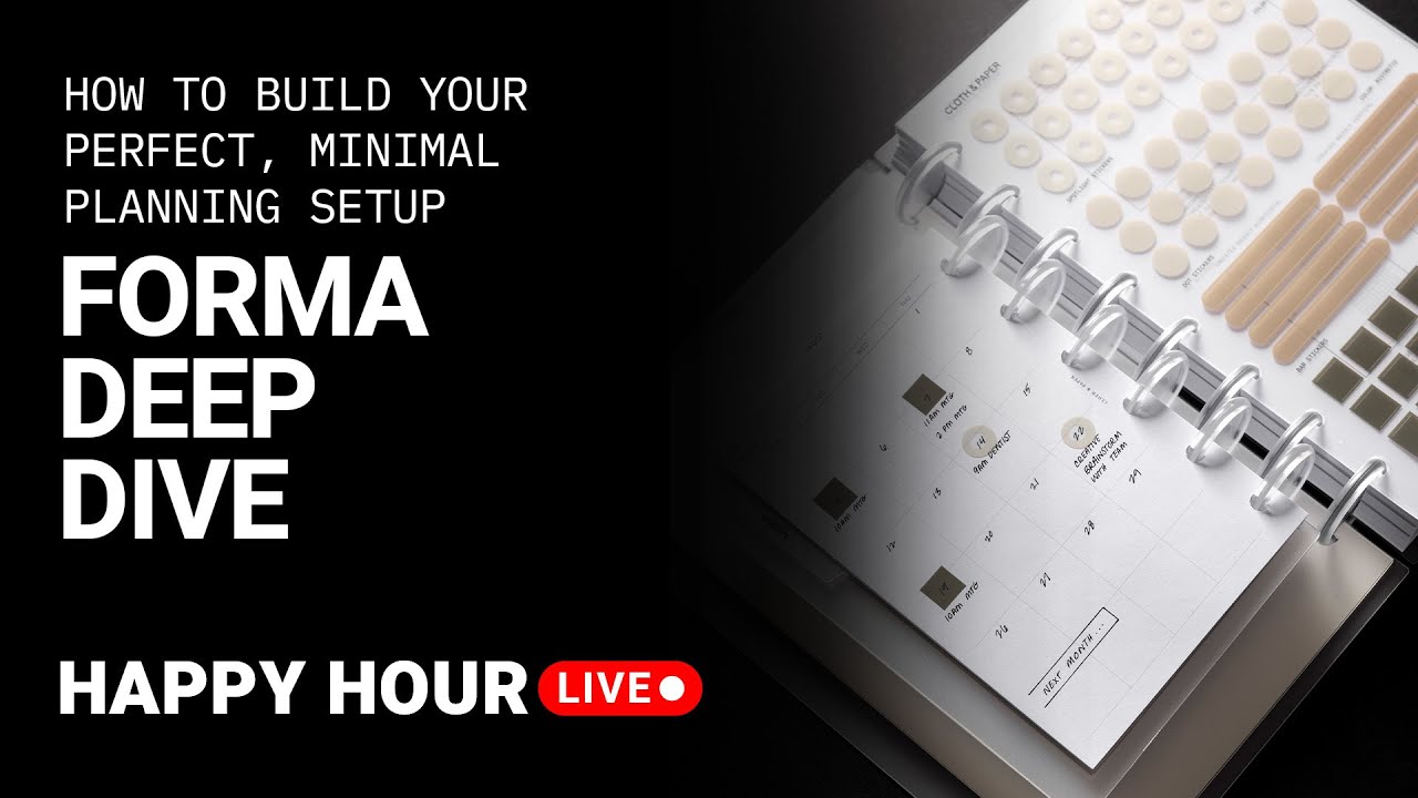 How to Build Your Perfect, Minimal Planning Setup | FORMA Deep Dive | Happy Hour Live