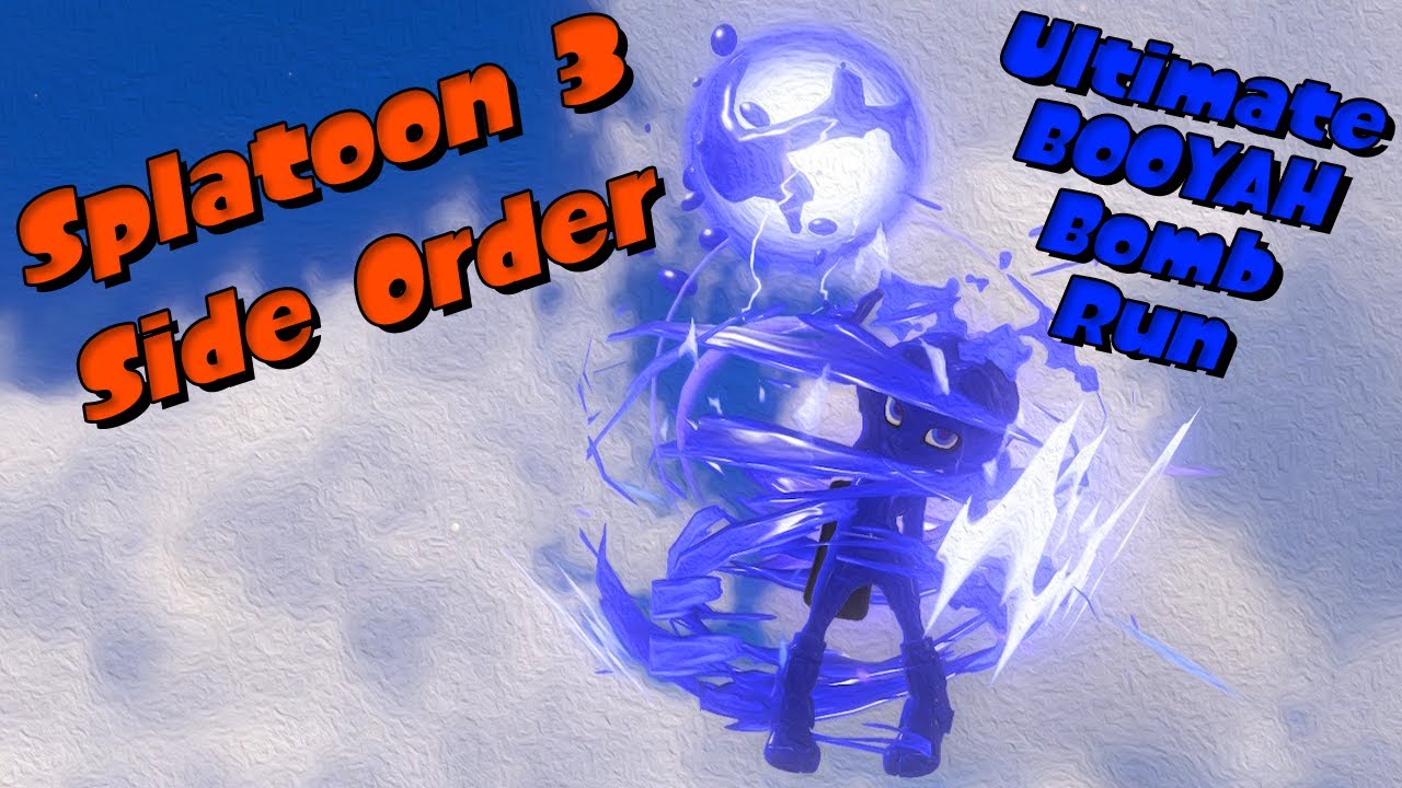 The Ultimate Booyah Bomb Run | Splatoon 3: Side Order