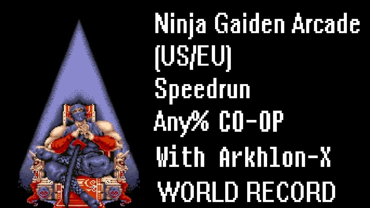 Ninja Gaiden Arcade (US/EU) - Speedrun - Any% CO-OP with Arkhlon-X - 17:15 (WORLD RECORD)