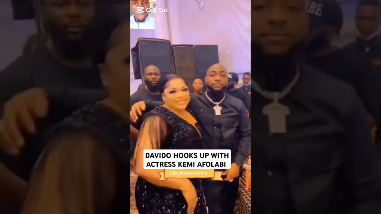 DAVIDO HOOKS UP WITH KEMI AFOLABI(Yoruba actress) #trending
