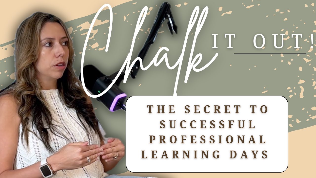 The Secret to Successful Professional Learning Day (What Teachers Really Need) | Ep. 022