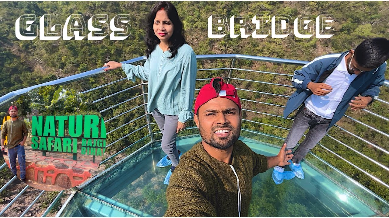 Glass Bridge Rajgir | Nature Safari Rajgir Bihar