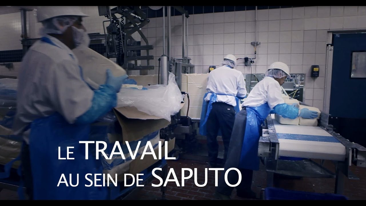Saputo inc. - Le travail au sein de Saputo et  les valeurs de Saputo