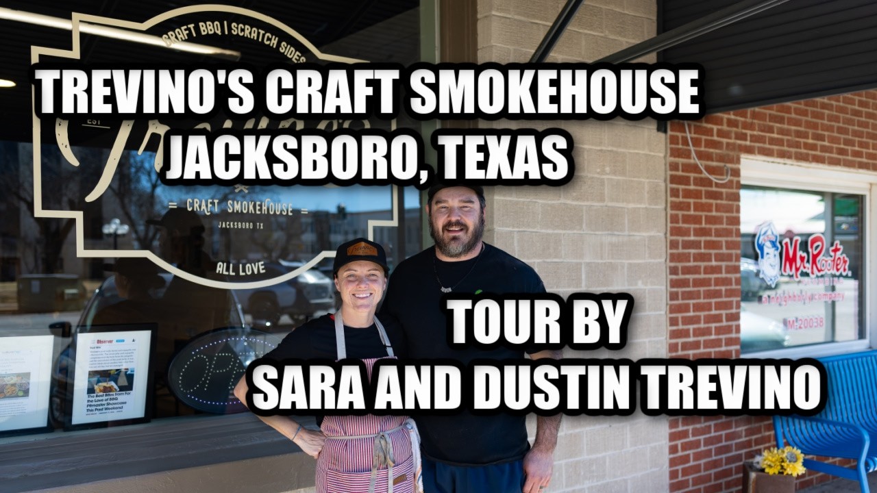 Inside Treviño’s Craft Smokehouse (Jacksboro, TX) | BBQ Tour with Sara & Dustin Treviño
