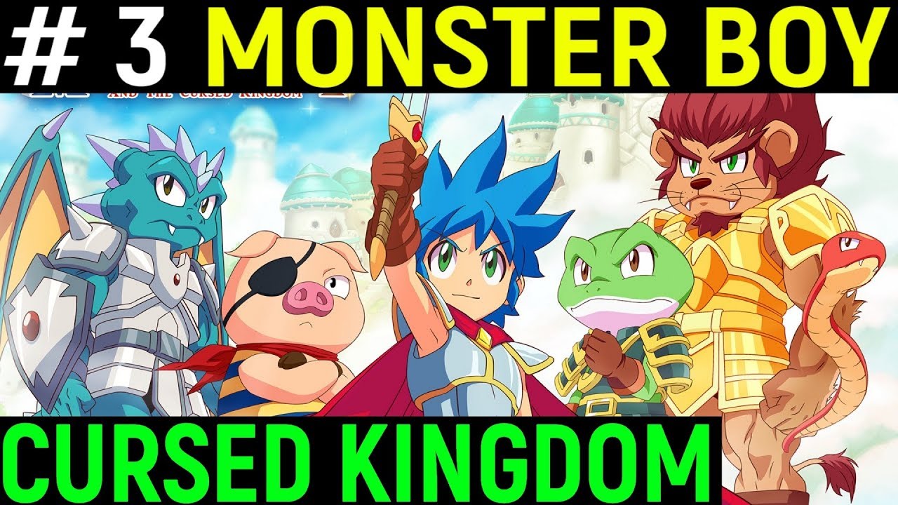 Серия 3 - Monster Boy and the Cursed Kingdom / Монстр Бой игра