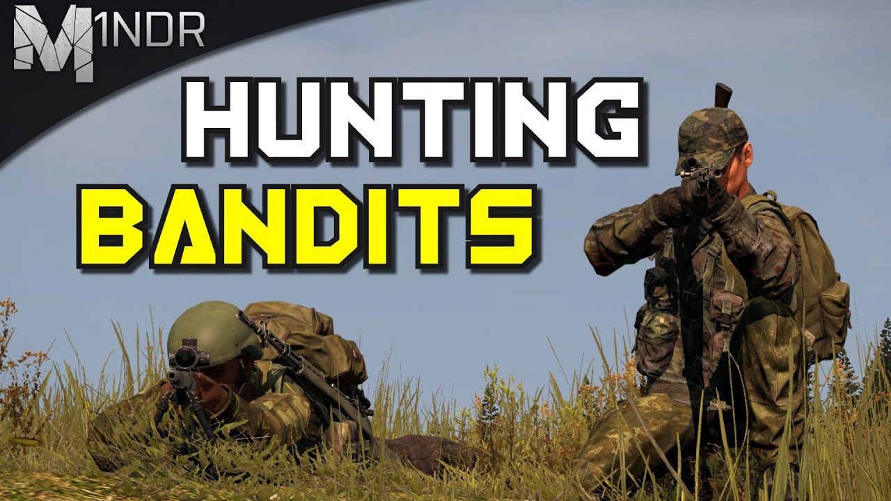 HUNTING BANDITS! - DayZ Standalone - Episode 3