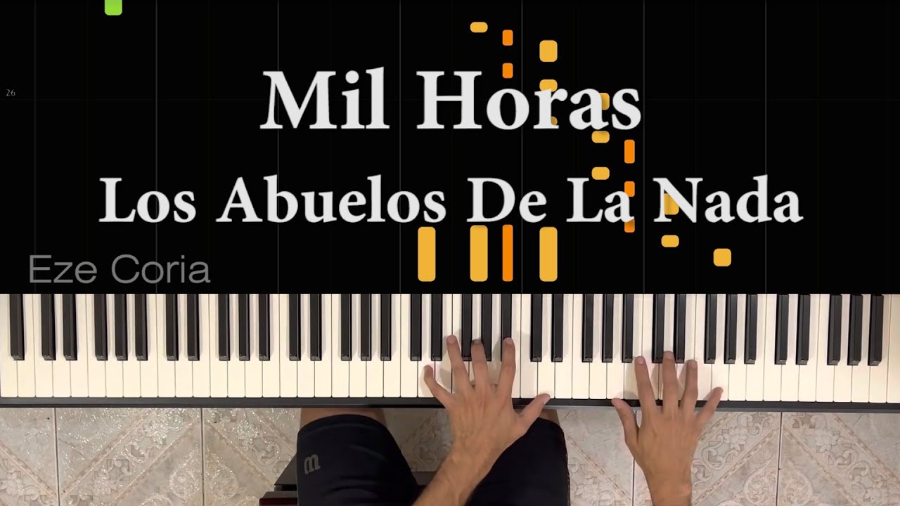 Mil Horas || Los Abuelos De La Nada | Acompañamiento para piano | Partitura, midi, mp3