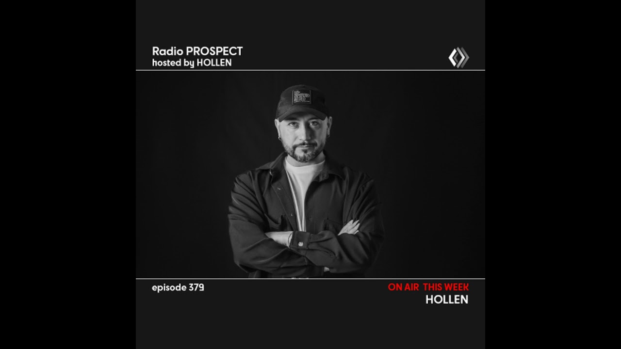 RadioProspect 379 - Hollen
