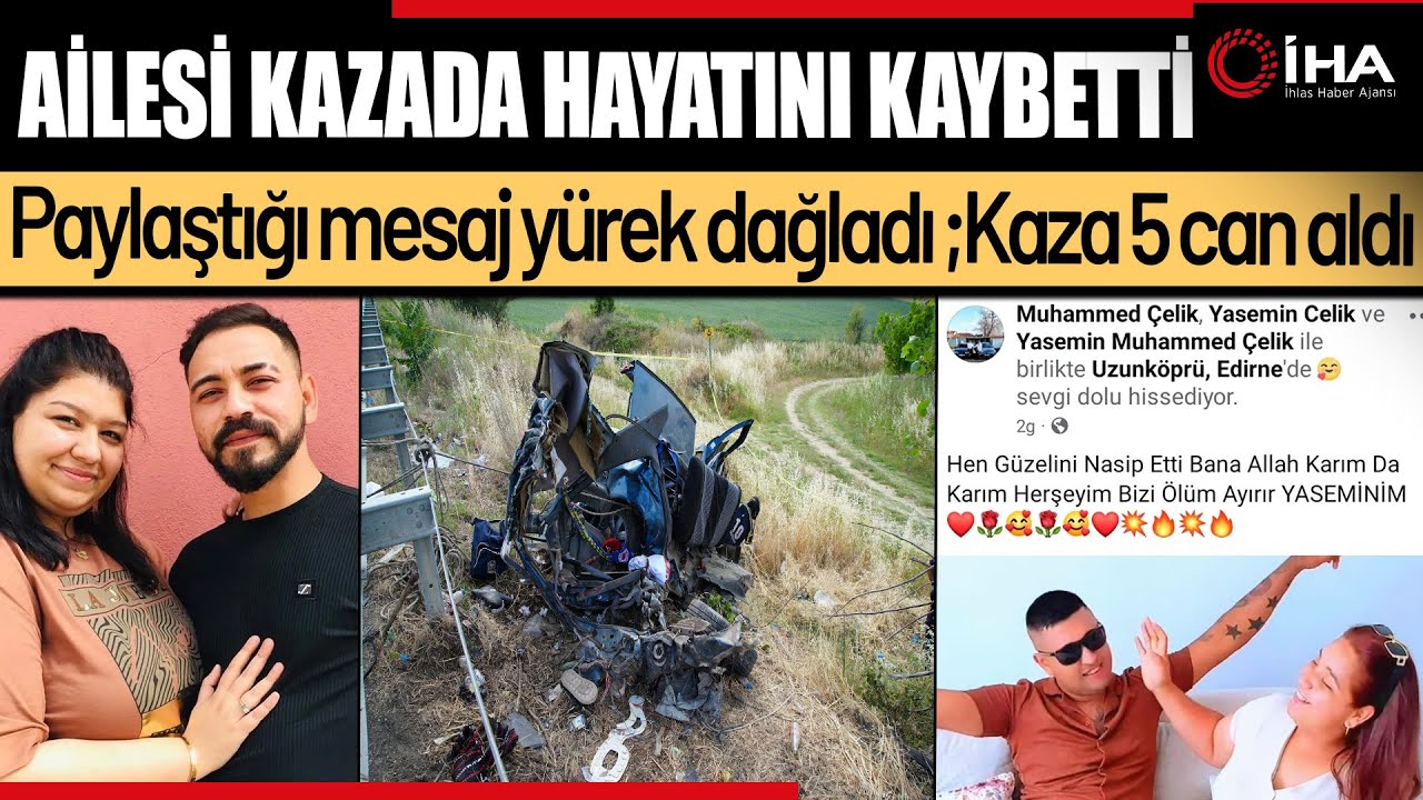 Acı Tesadüf ; Paylaşımdan  Günler Sonra Feci Kazada Ailesini Kaybetti