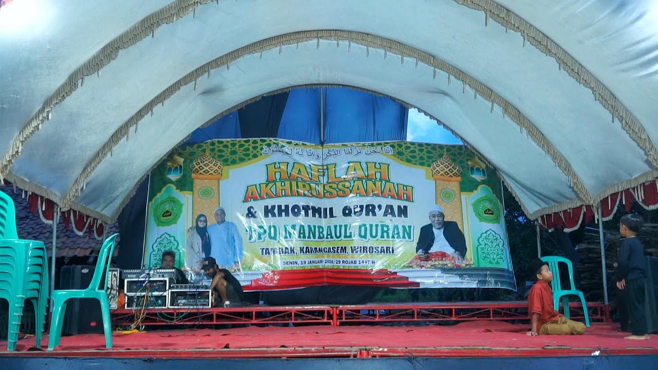 Live Stream HAFLAH AKHIRUSSANAH & KHOTMIL QUR'AN - TPQ MANBAUL QURAN  Tambak - Karangasem - wirosari