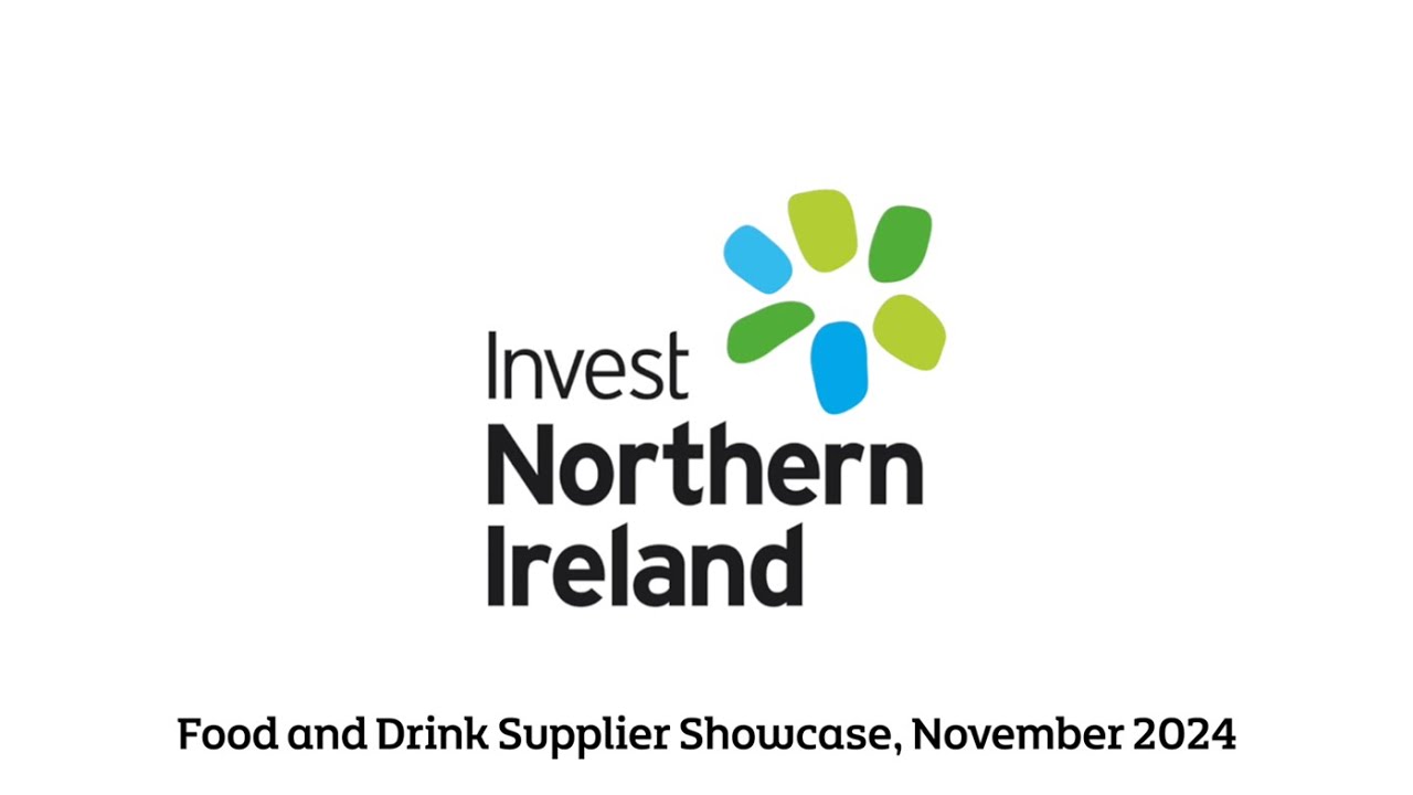 Invest NI&rsquo;s 2024 Food and Drink Showcase