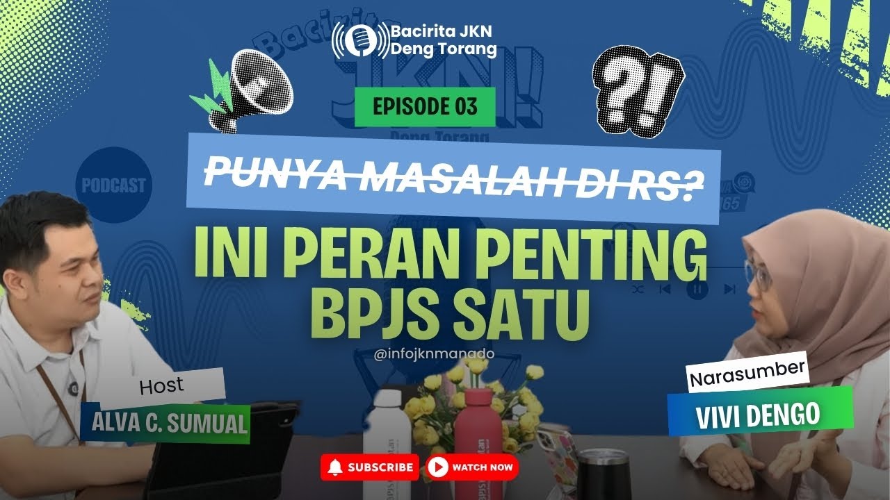 PUNYA MASALAH DI RS? INI PERAN PENTING BPJS SATU !!