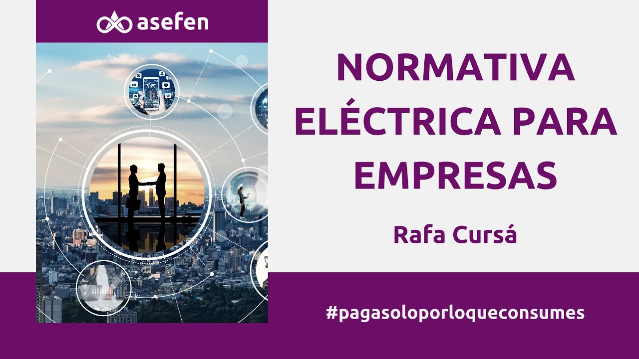 Explicación de la normativa eléctrica para empresas