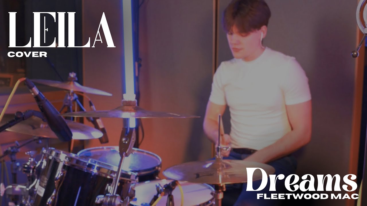 Leila - Dreams - Fleetwood Mac (cover)