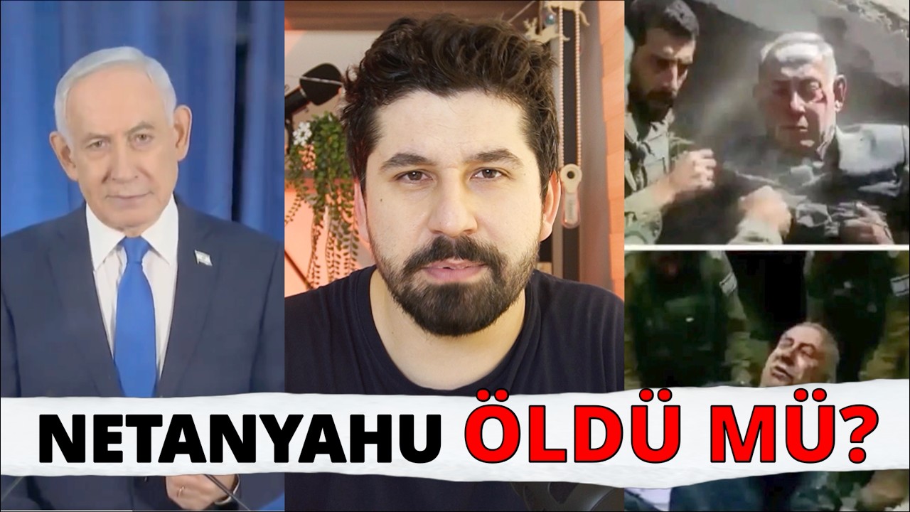 Netanyahu ÖLDÜ MÜ?